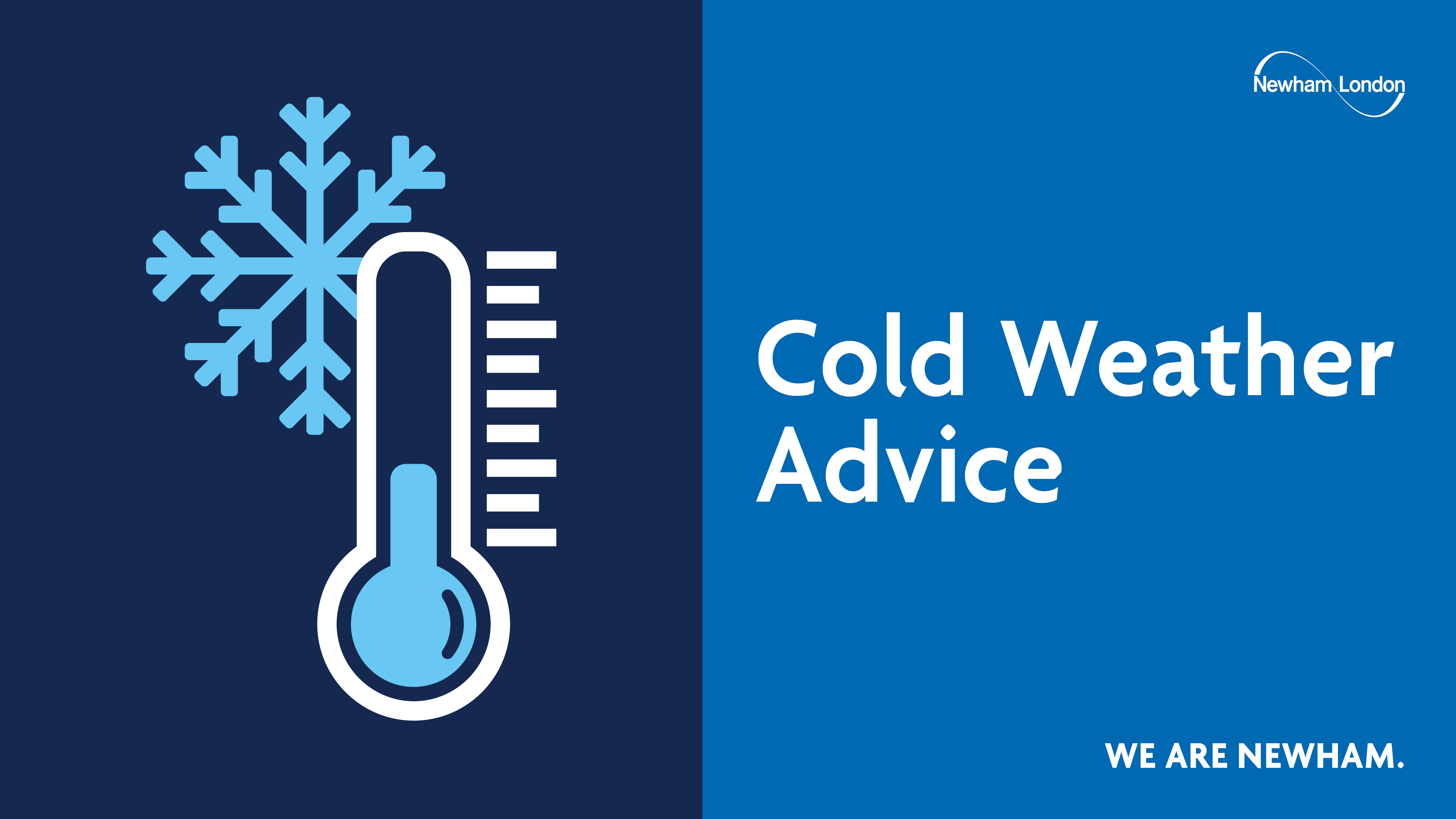 Cold weather advice