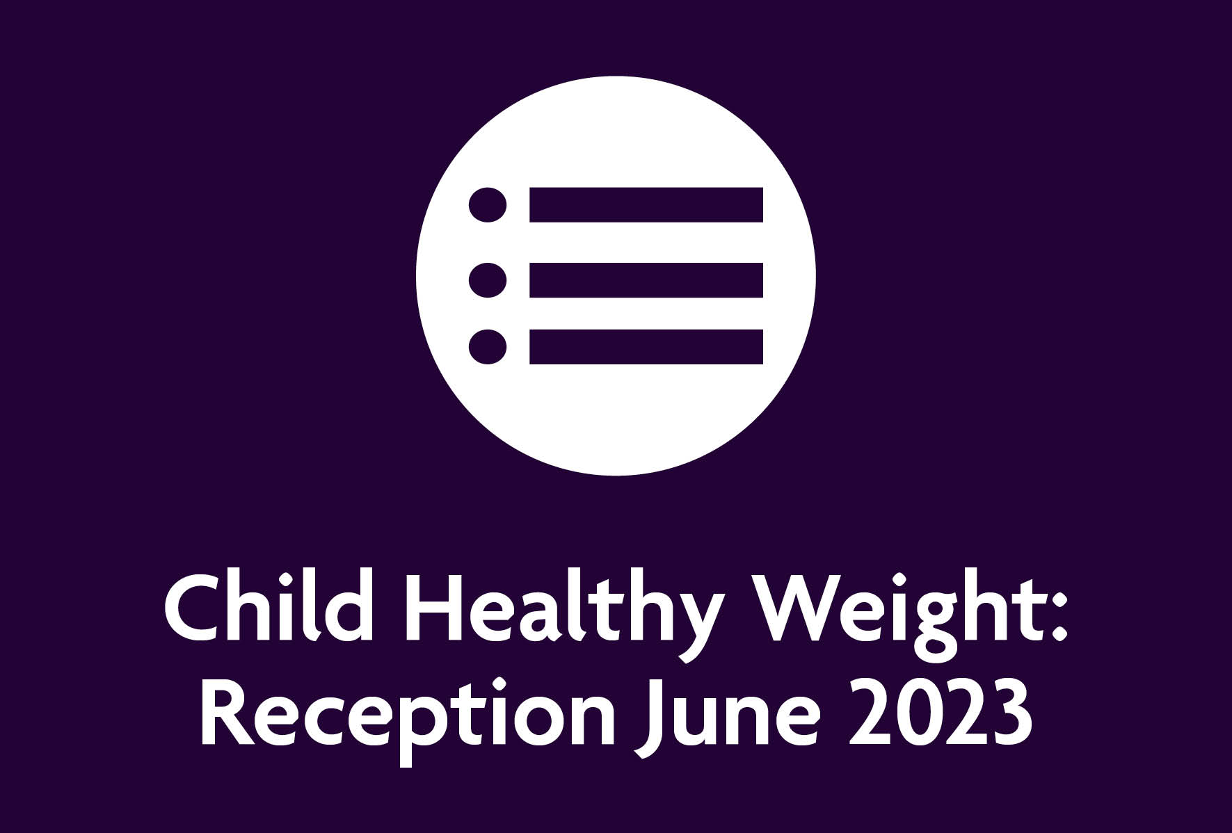 Child Healthy Weight Reception June 2023