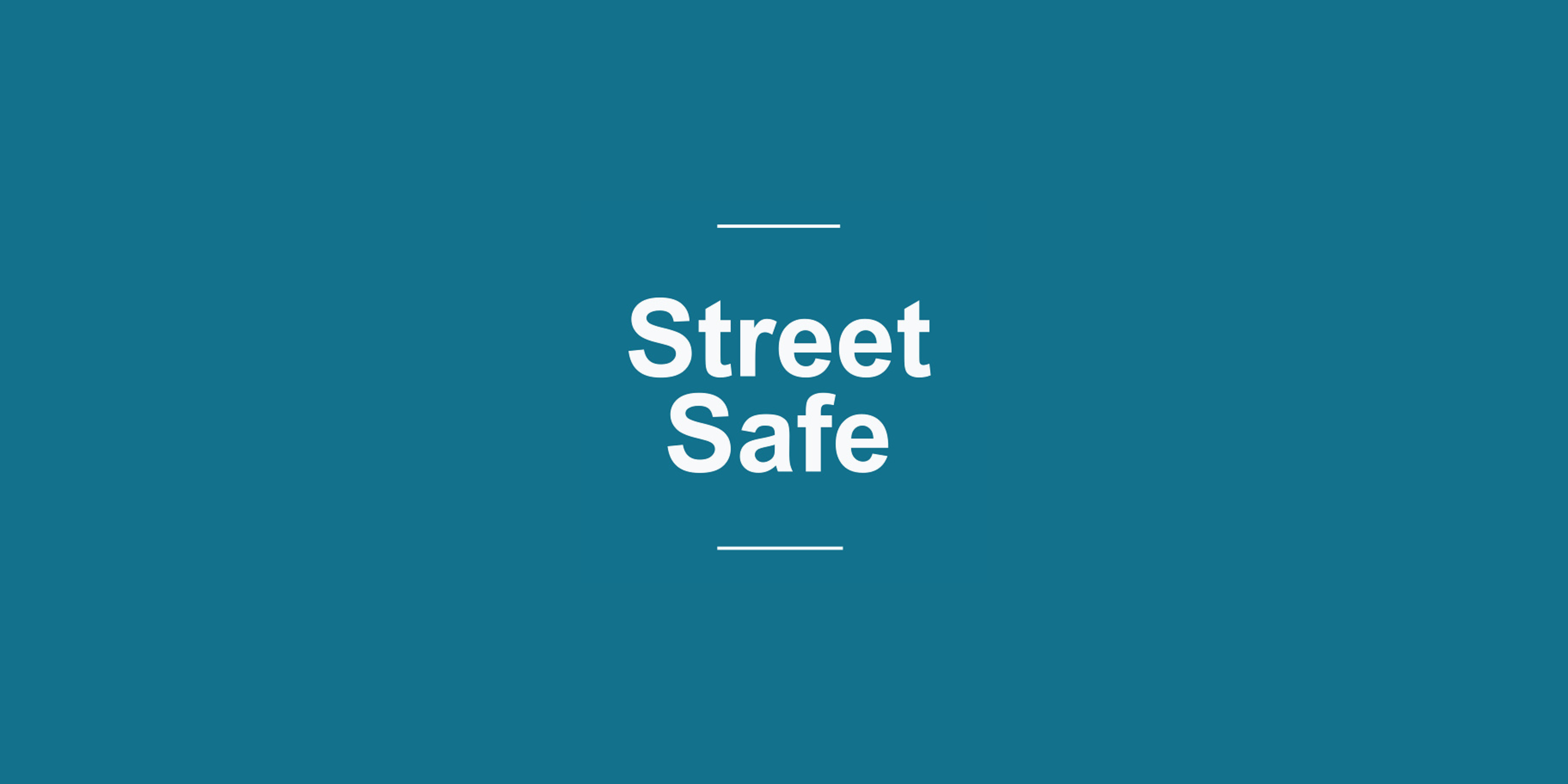 Street safe